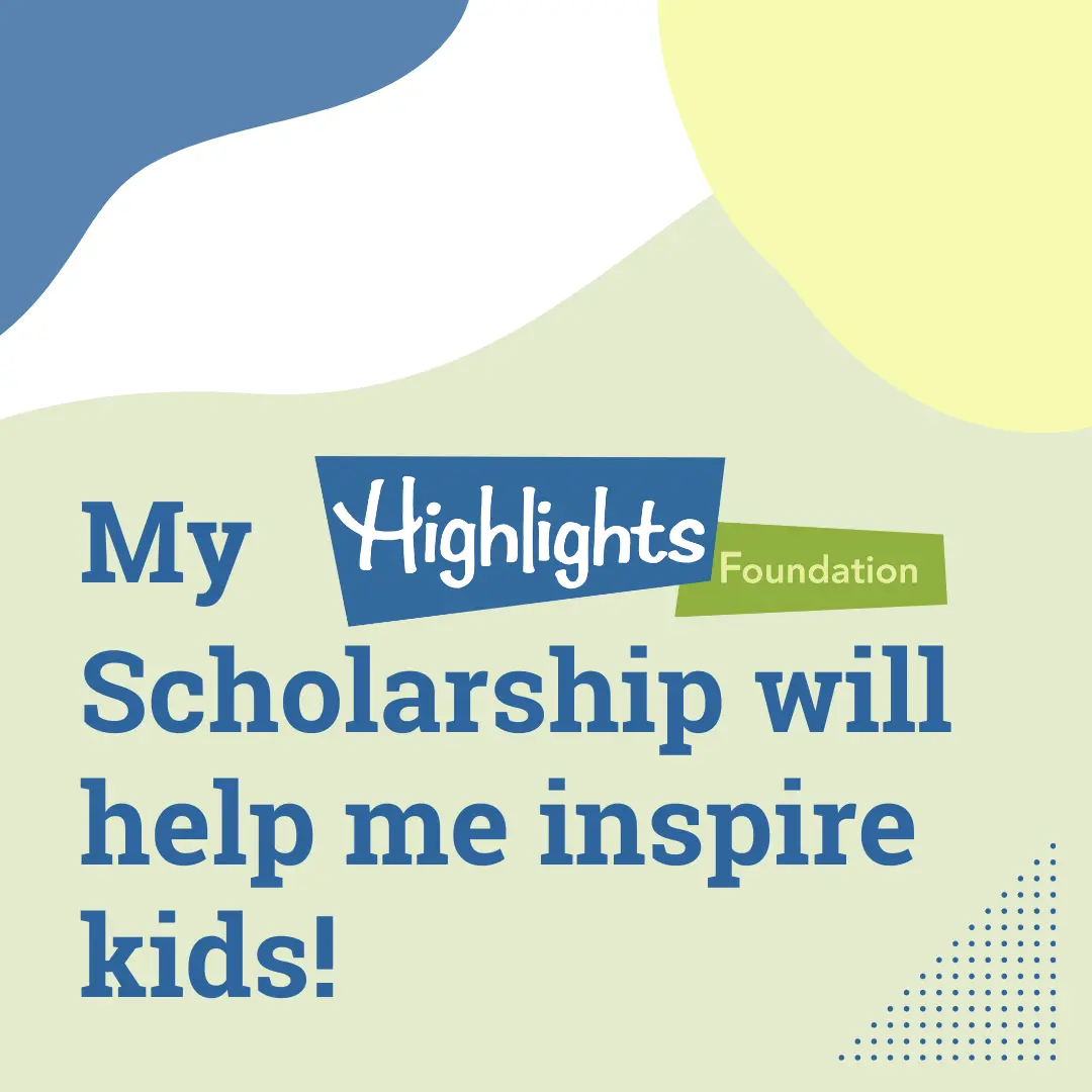 My Highlights Foundation Scholarship